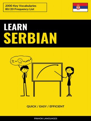 cover image of Learn Serbian--Quick / Easy / Efficient